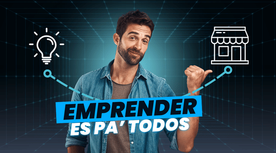 RUTA: EMPRENDER ES PA' TODOS
